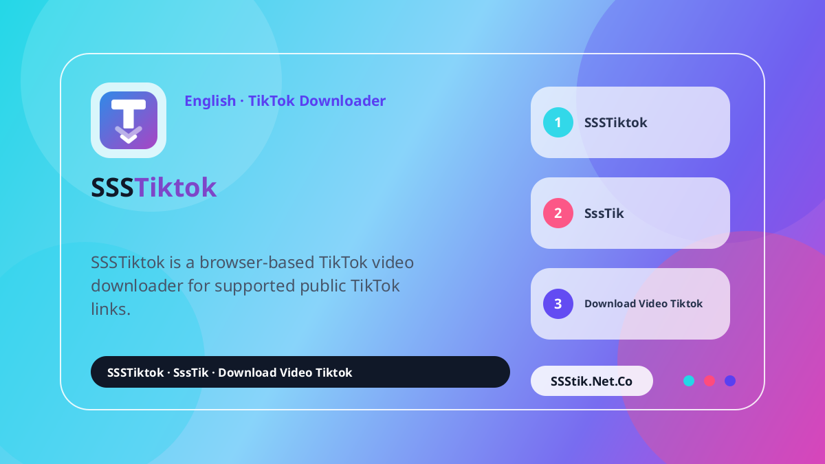 What is SSSTikTok? - SSSTikTok